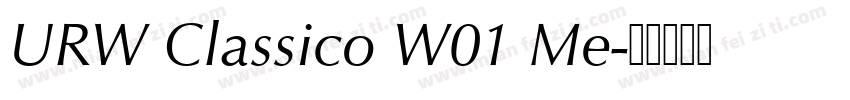 URW Classico W01 Me字体转换